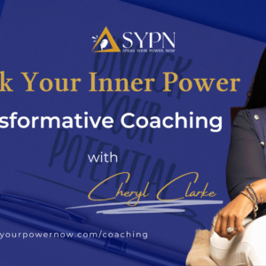 Unlock Your Inner Power Transformative Coaching with Cheryl Clarke