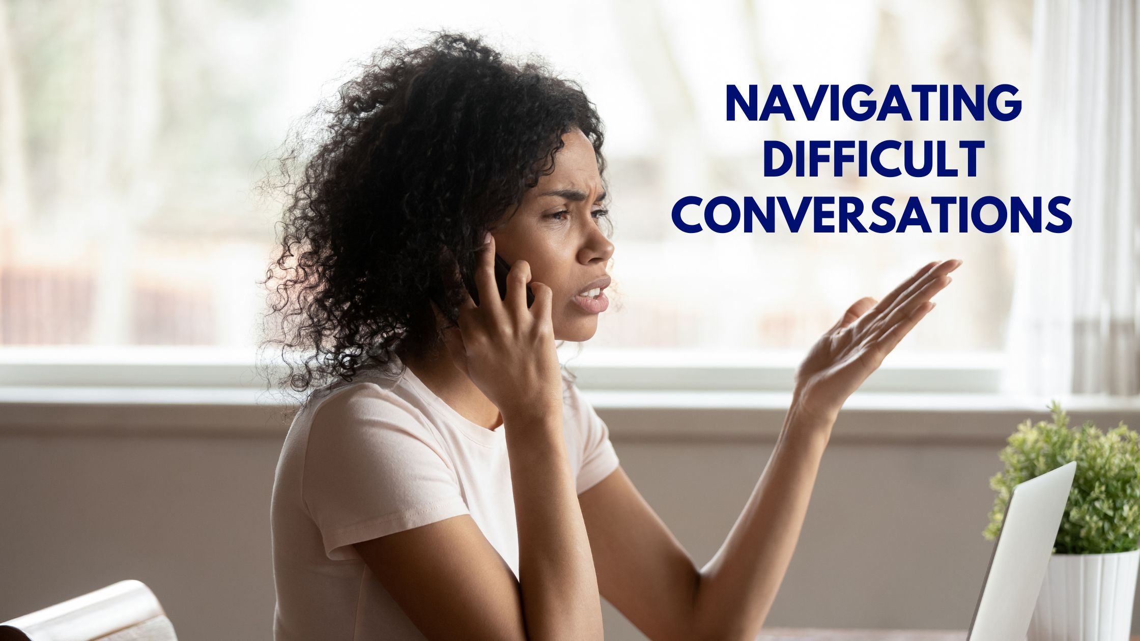 Navigating Difficult Conversations with Power